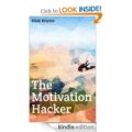 cover-of-the-motivation-hacker-by-nick-winter-kindle-edition