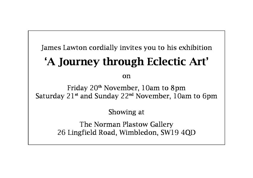Exhibition 'A Journey through Eclectic Art' by James Lawton
